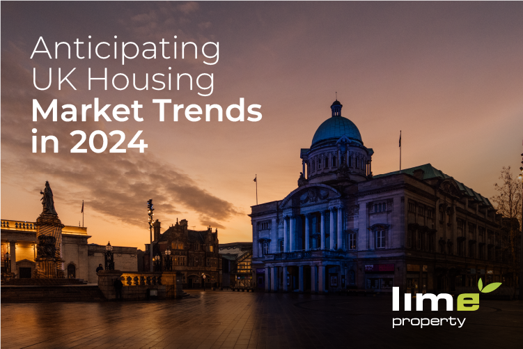 Anticipating UK Housing Market Trends in 2024