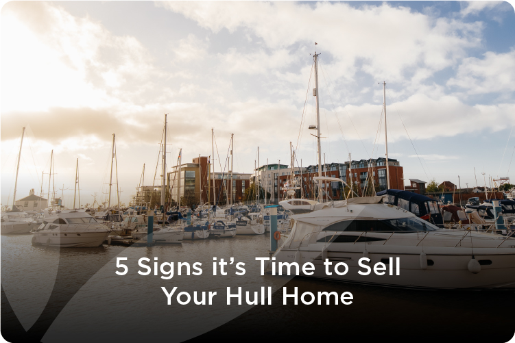 5 Signs it’s Time to Sell Your Hull Home